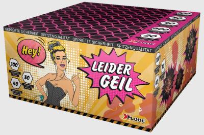 Leider Geil ist eine 100 Schuss Batterie von Xplode Feuerwerk